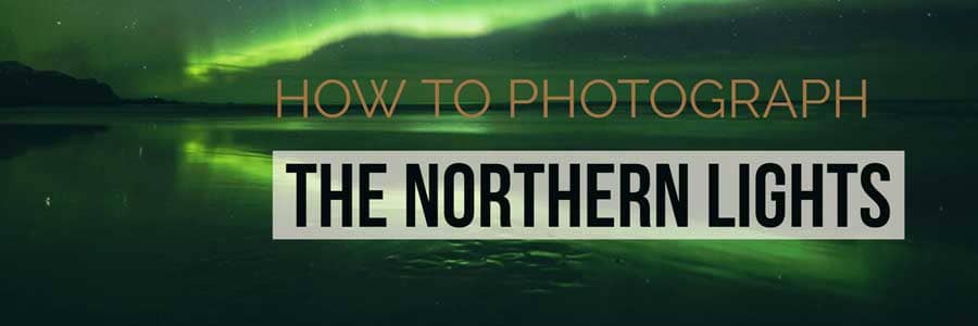 photograph northern lights